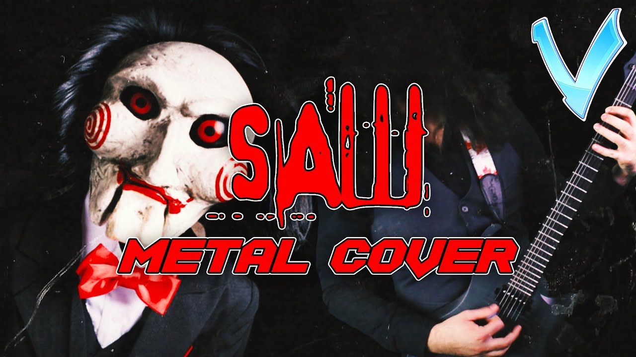 SAW THEME (HELLO ZEPP) [EPIC METAL COVER] (Little V)