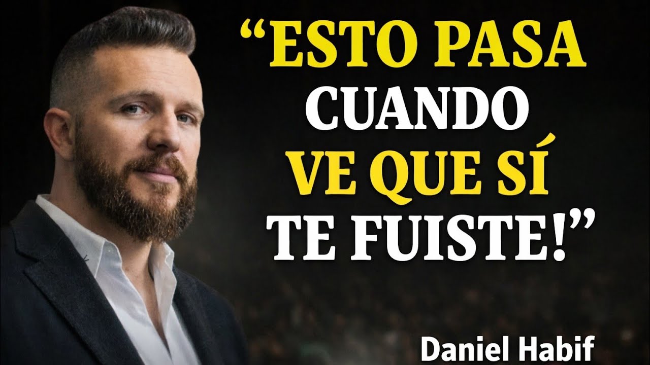 ¿Qué Siente un Hombre Cuando Cree Que Nunca Te Perderá?  | Daniel Habif