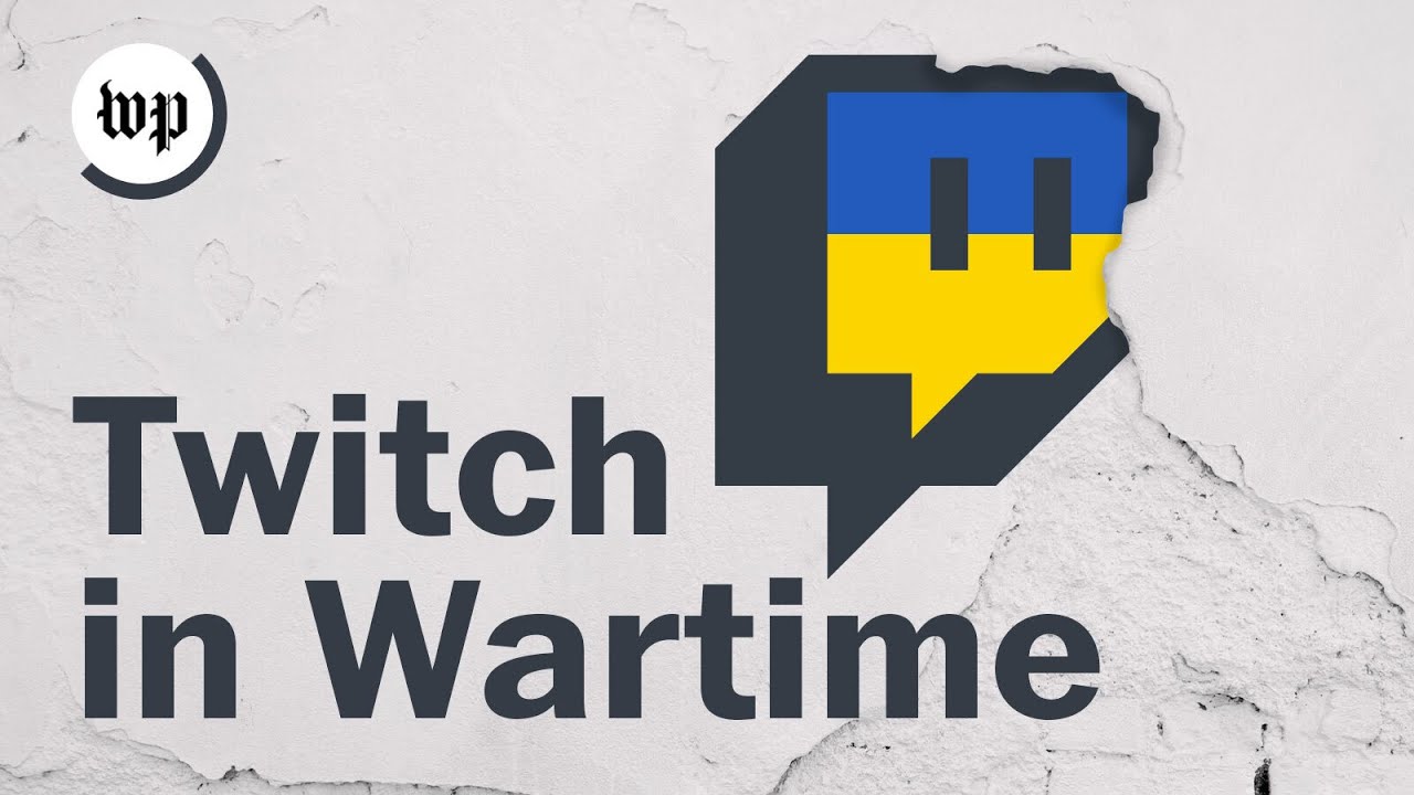Inside Twitch’s coverage of the Russian invasion of Ukraine | Livestream discussion