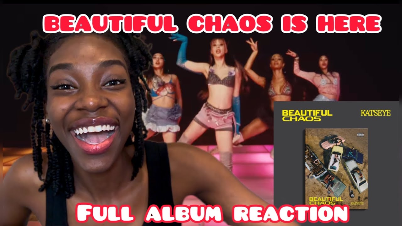 KATSEYE REACTION | Beautiful Chaos Full Album