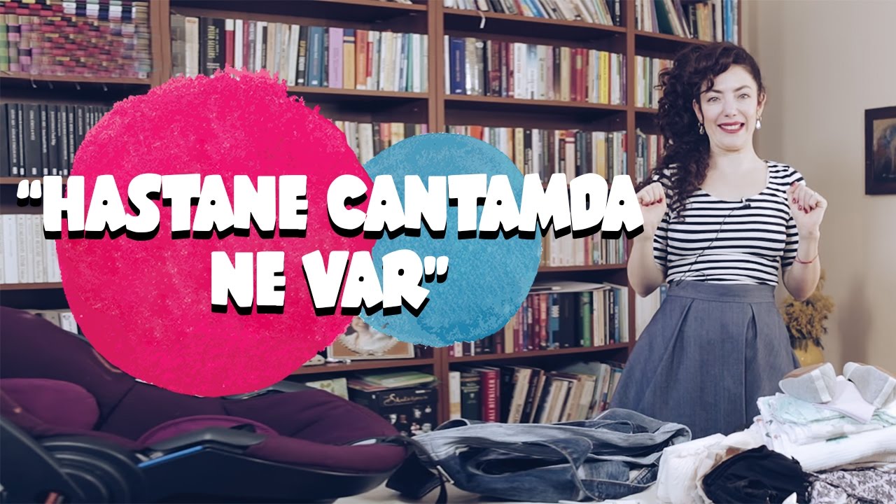 HASTANE ÇANTAMDA NE VAR?