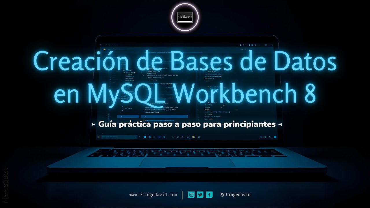 Guía Práctica: Creación de Bases de Datos en MySQL Workbench — Del Modelo E‑R a la Implementación