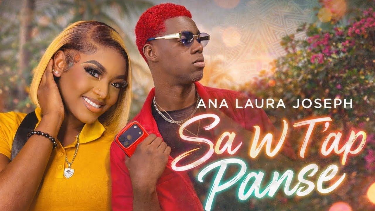 Ana Laura Joseph – Sa W T’ap Panse (Afro Kompa Love) | Music Official 2026