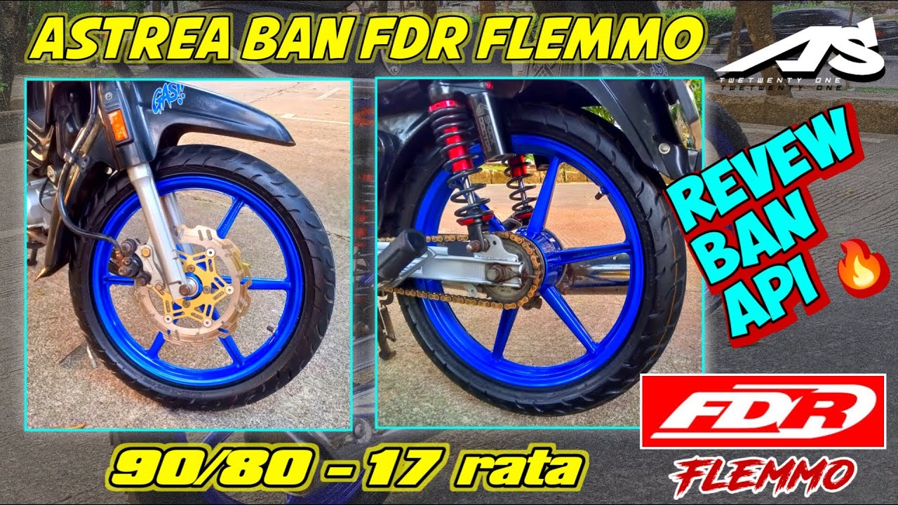 BAN FDR FLEMMO 90/80-17 . DI VELG RACING ASTREA GRAND