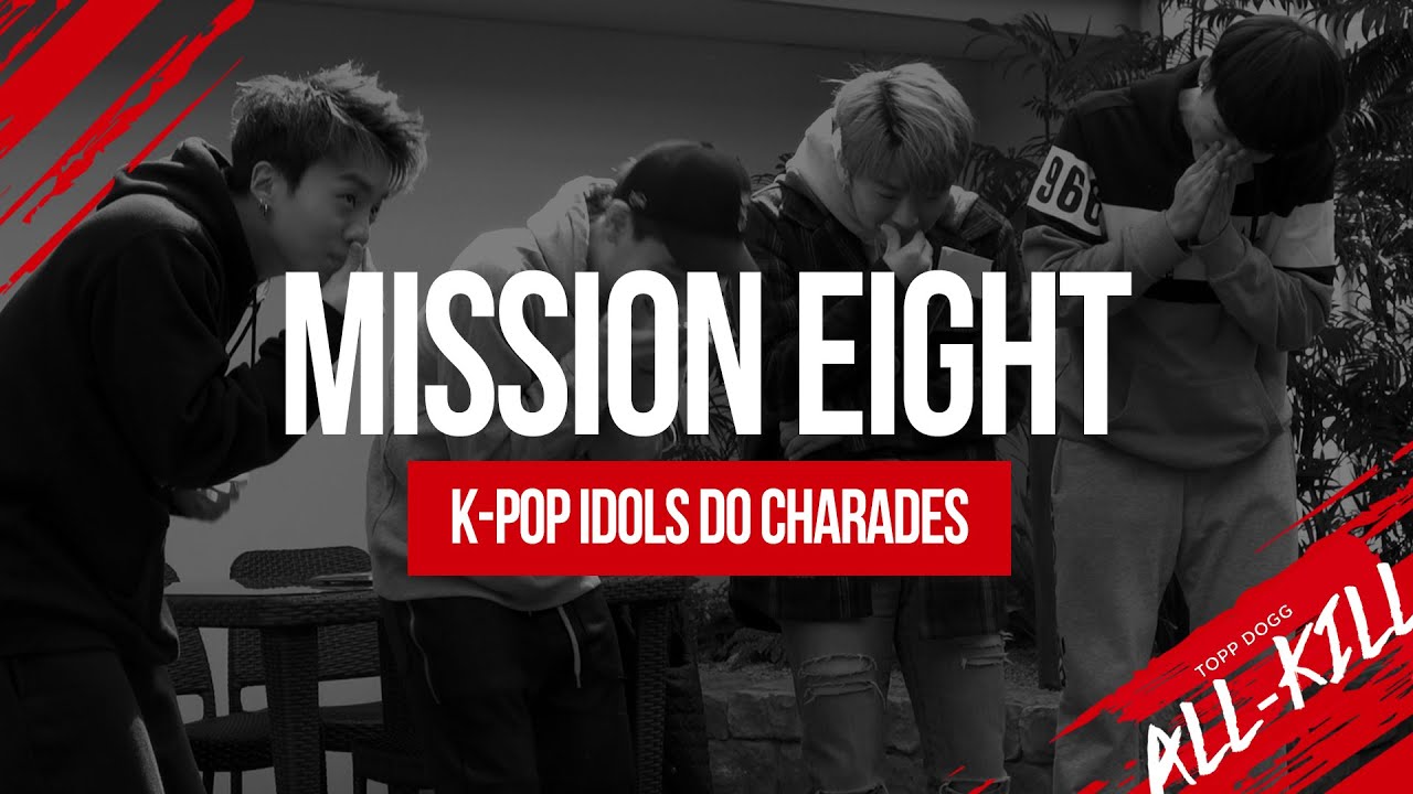 Topp Dogg: All-Kill - Episode 8 – Charades