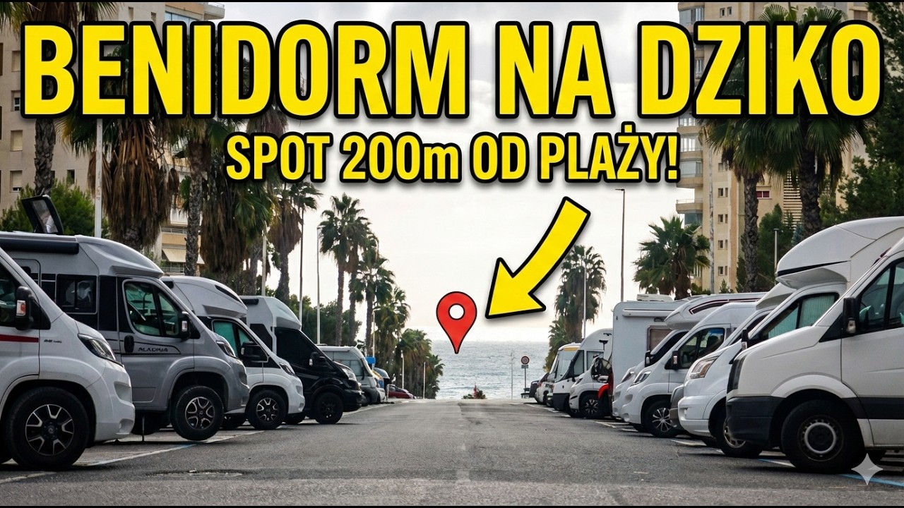 Hiszpania kamperem: Najlepsze darmowe miejsca na dziko (Alicante → Benidorm)