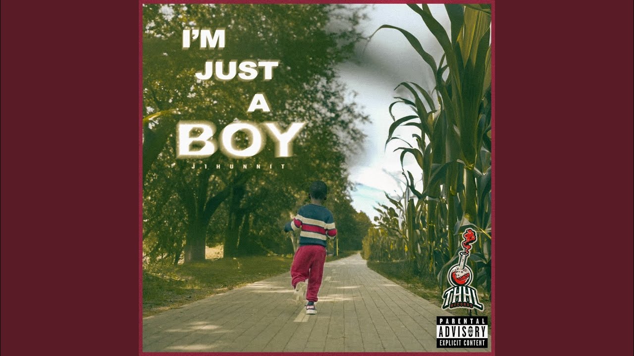 Im Just A Boy