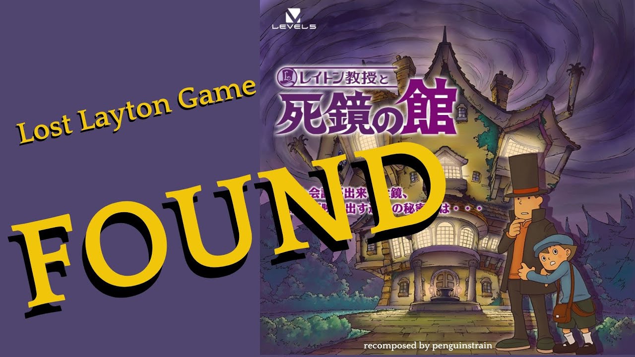 Lost Layton Game FOUND! Mansion of the Deathly Mirror