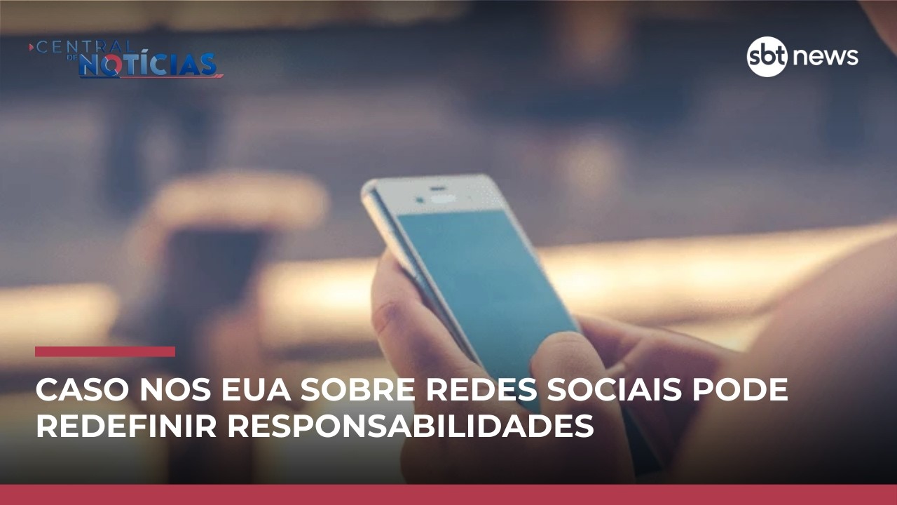 Julgamento sobre vício em redes sociais coloca 