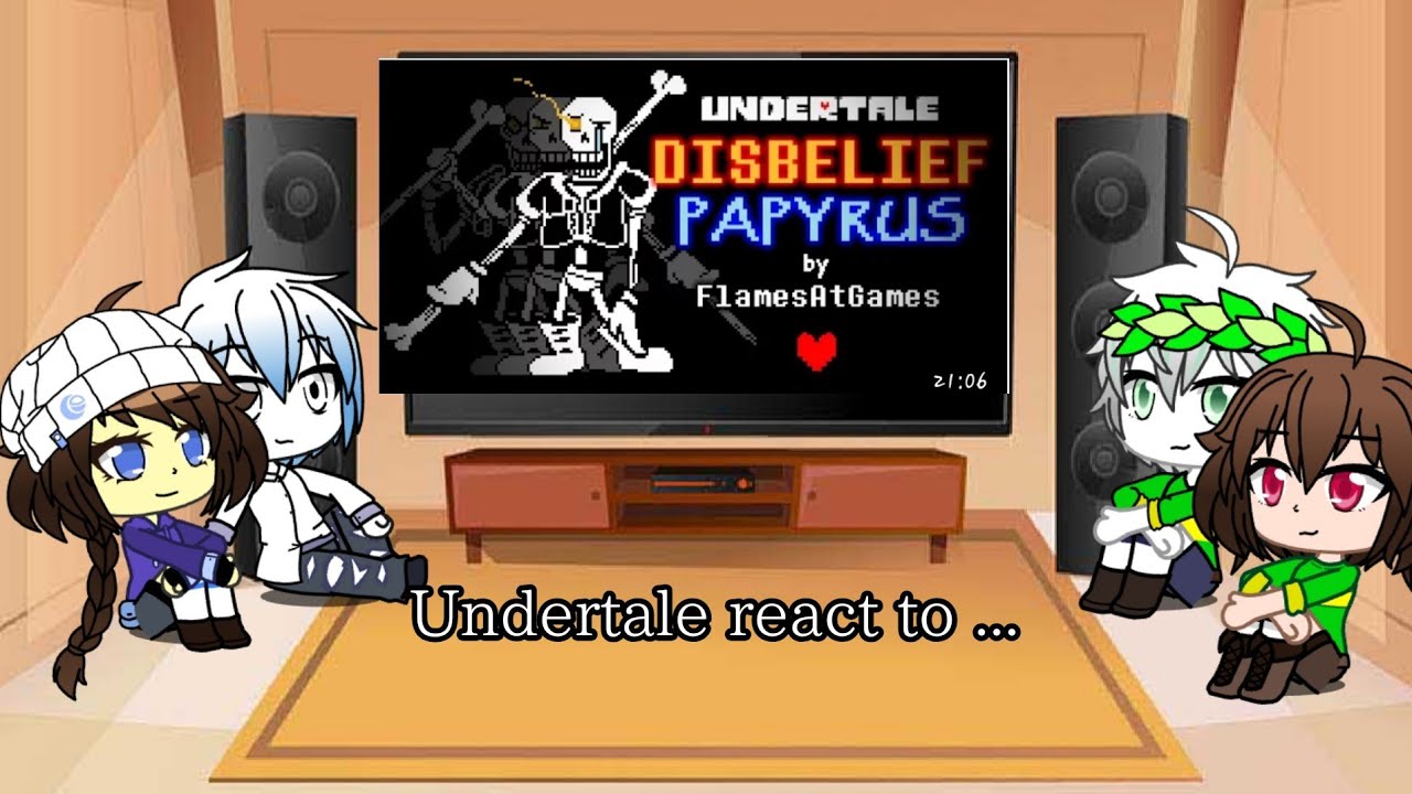 Undertale react to «Disbelief Papyrus»/реакция андертейл на «Диспелиф Папайрус»/GachaClub/Rus|Eng