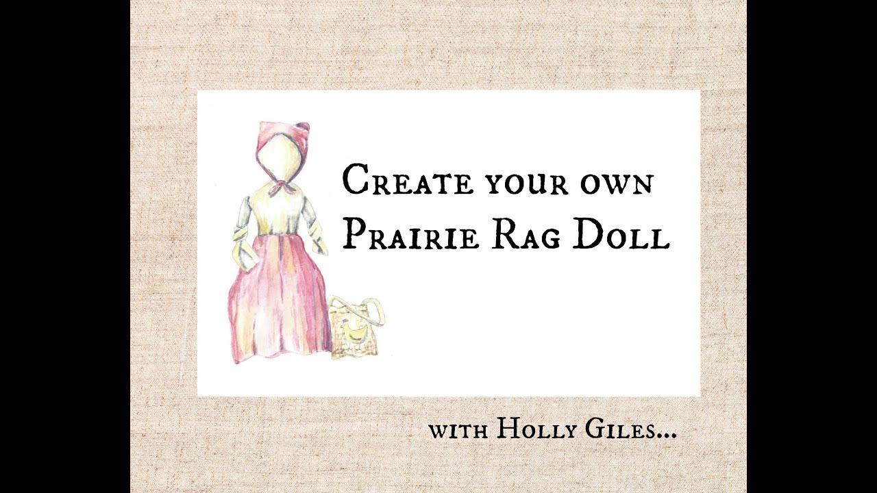 Prairie Rag Doll Pattern| Pioneer History | How to Make a rag doll | Vintage toys to make at home