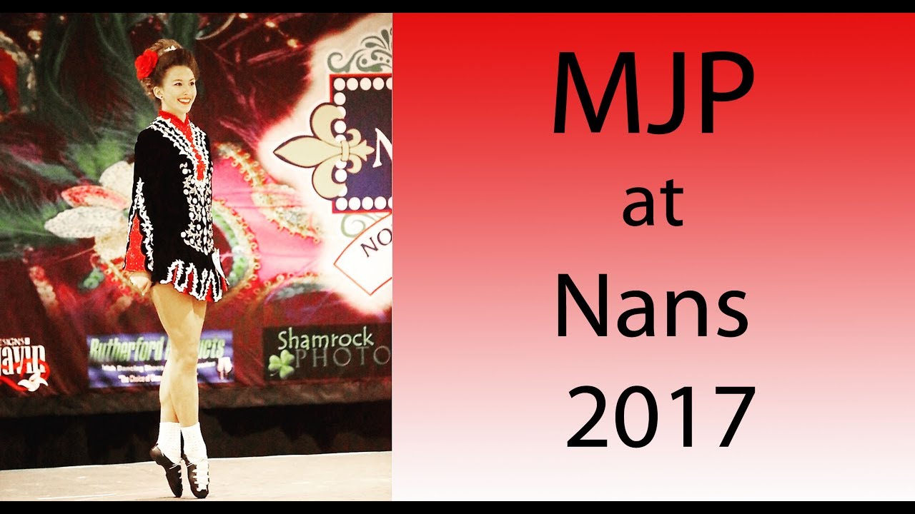 MJP at North American Irish Dance Championships 2017