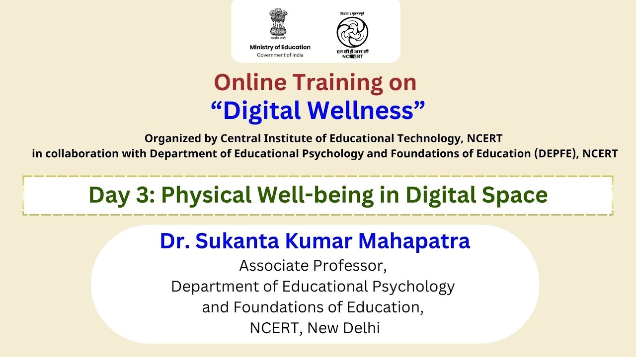 Day 3: Physical Well-being in Digital Space | Online Training on “Digital Wellness”
