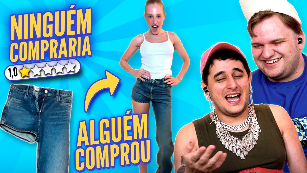 Roupas que NINGUÉM compraria mas ALGUÉM comprou