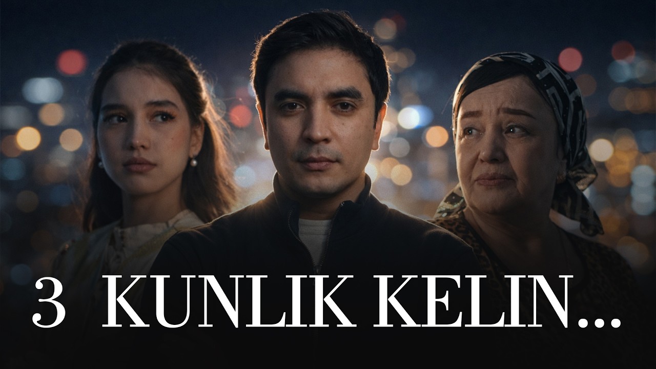 3 KUNLIK KELIN... - Qisqa metrajli film | Bir sahifa