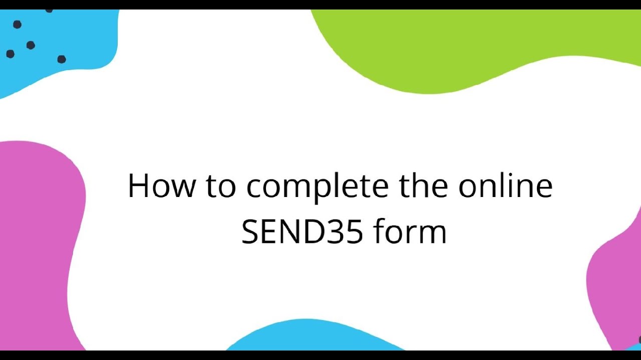 Online SEND35 form