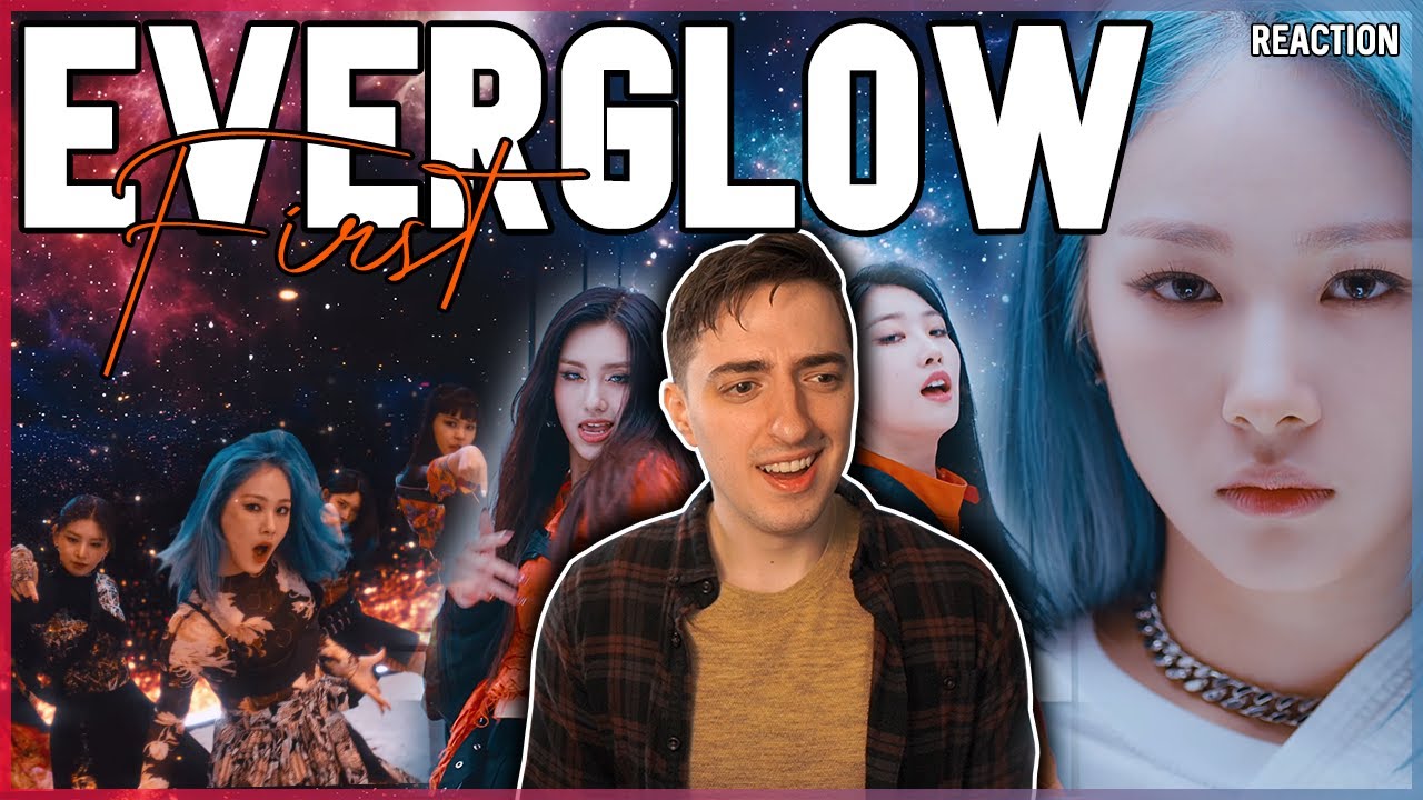 EVERGLOW (에버글로우) - "FIRST" MV | REACTION