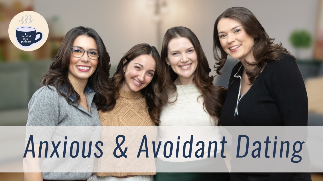 Anxious and Avoidant Dating