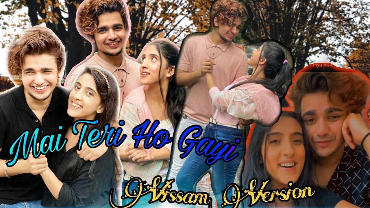 Vissam version Mai Teri Ho Gayi song Vishal Pandey Sameeksha Sud