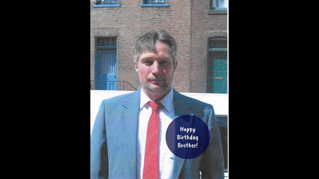 Happy Birthday Brother