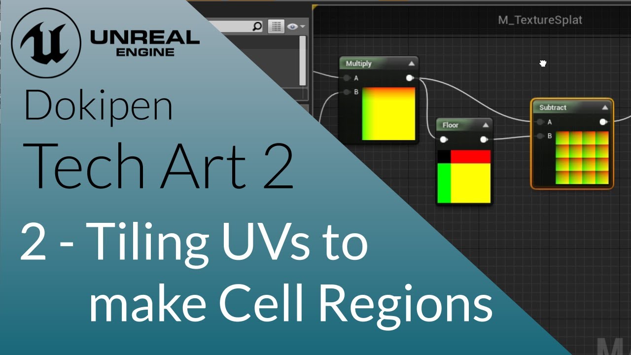 Tiling UVs to make Cell Regions - Unreal Engine 4 Tech Art S02E02