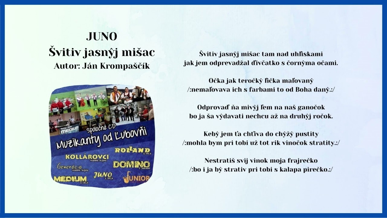 Muzykanti od Ľubovni 1, JUNO,  Švitiv jasnyj mišac, Autor Ján Krompaščík, Videorohaľ