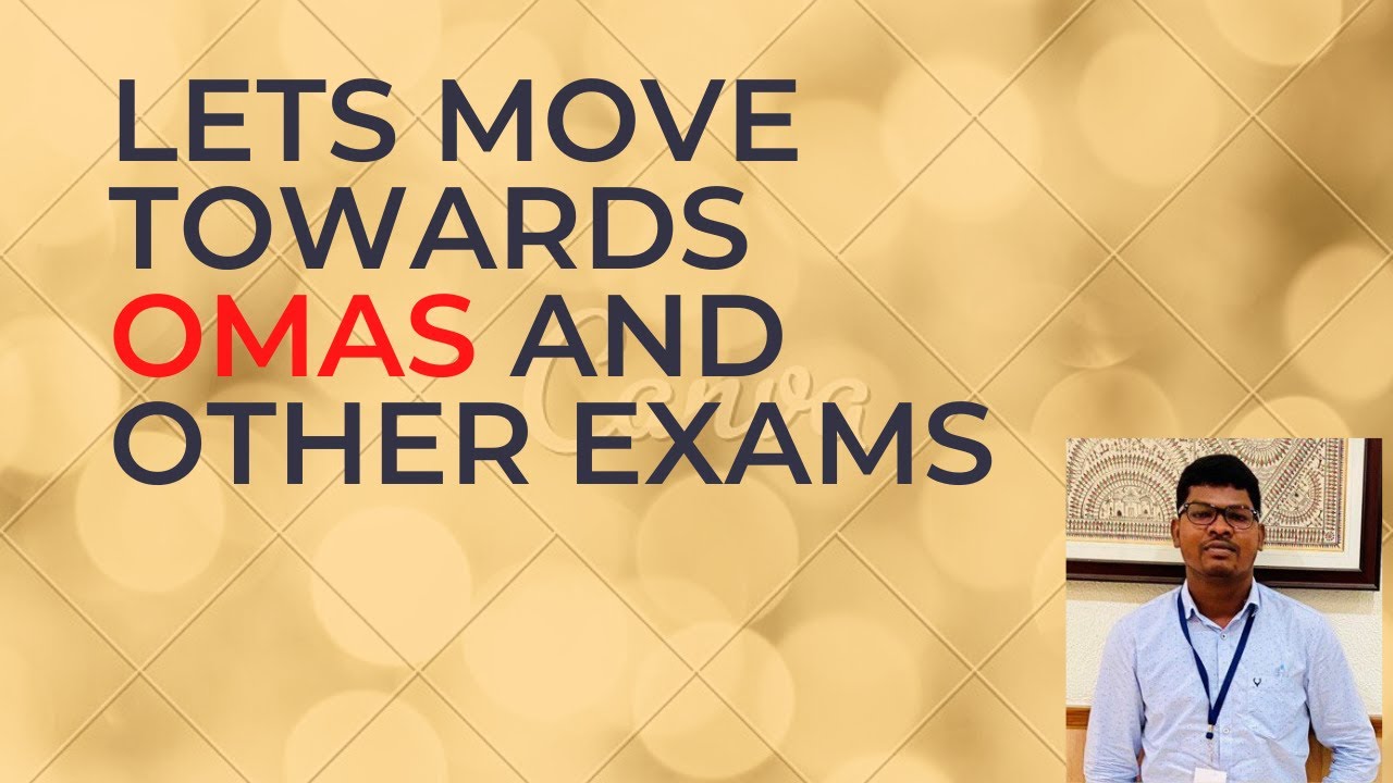 Get Ready for OMAS. Similarity of OMAS and OCS Syllabus. Comparision.