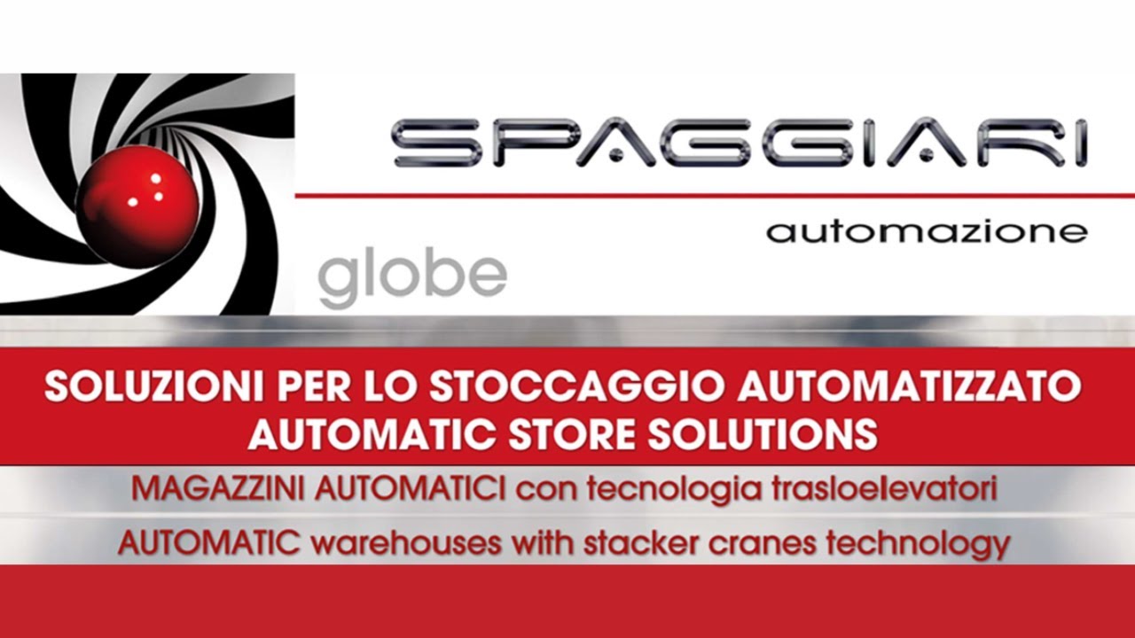 Globe Automatic Stacker Crane - Magazzino automatico con trasloelevatore - Spaggiari Automazione
