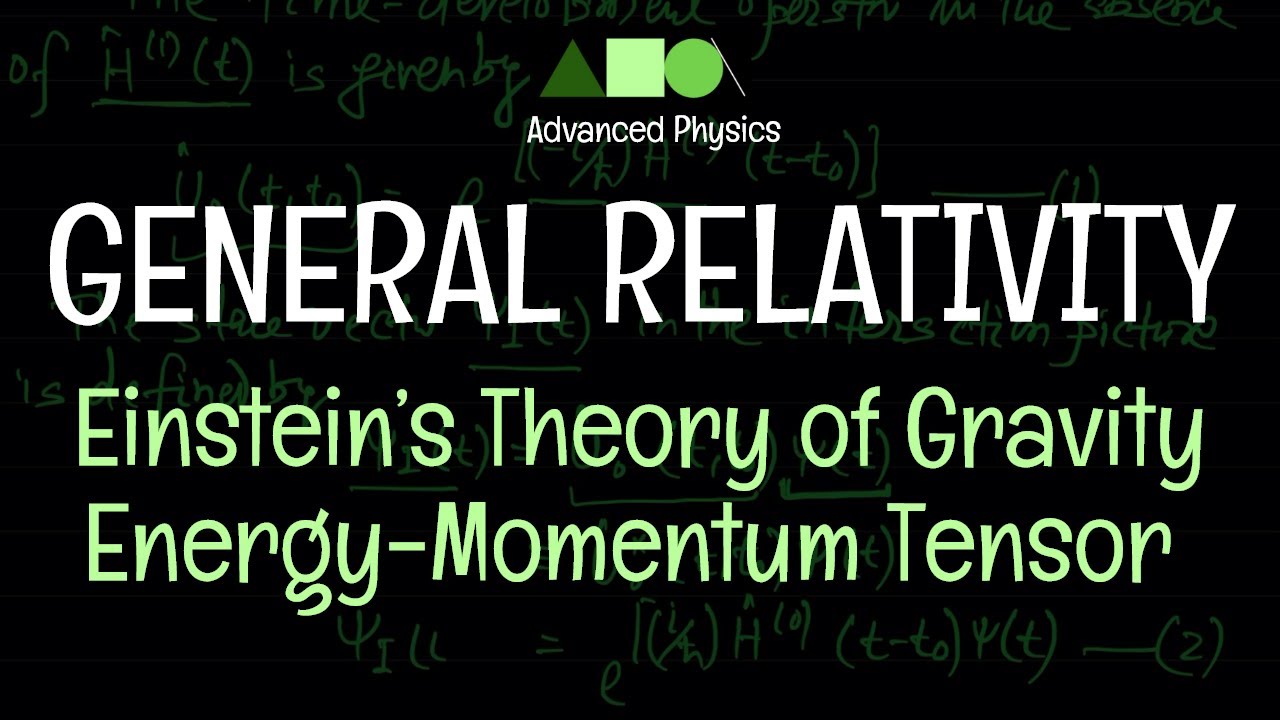 General Relativity - Einstein’s Theory of Gravity : Energy-Momentum Tensor 