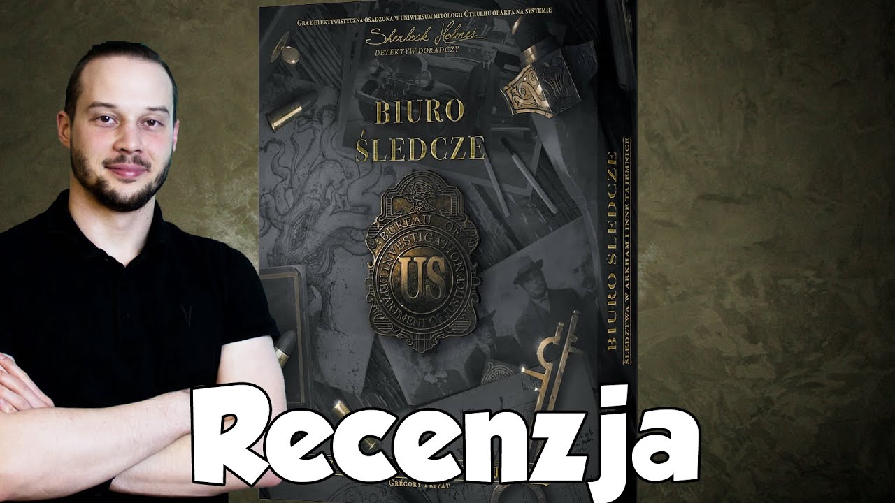 Recenzja Biuro Śledcze: Śledztwa w Arkham – Lovecraft + dedukcja | Czy warto zagrać?