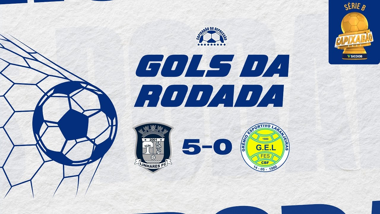 GOLS DA RODADA | 🦉 LINHARES 5 - 0 GEL 🇺🇦 | CAPIXAB&Atilde;O S&Eacute;RIE B 2025