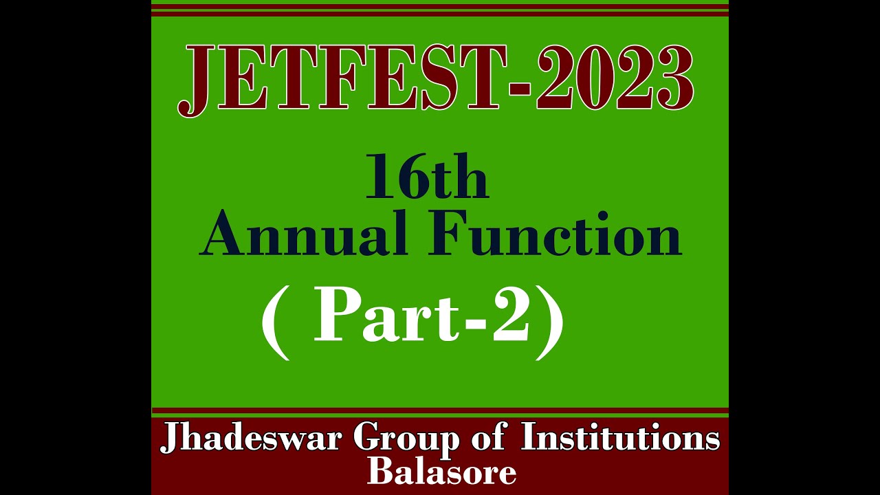 JETFEST-2023 || 16th Annual Function || PART - 2