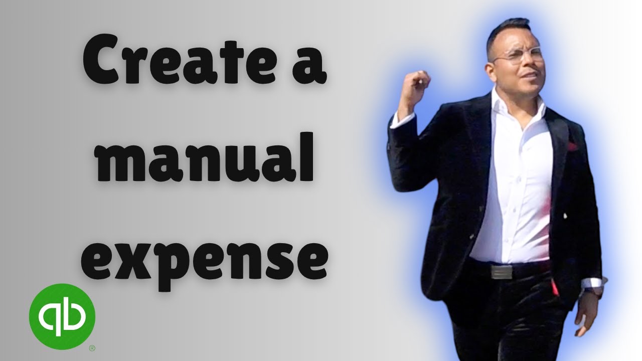 How to create a manual expense in QuickBooks Online 2025