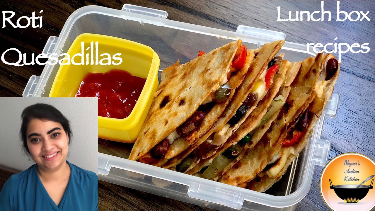 Roti Quesadilla-Lunch box recipes/Quesadilla/Veg Quesadillas indian style/Lunch box recipes for kids