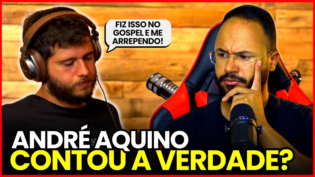 A REVELAÇÃO de ANDRÉ AQUINO que CHΘCΘU O MEIO GOSPEL - CONTOU A VERDADE?