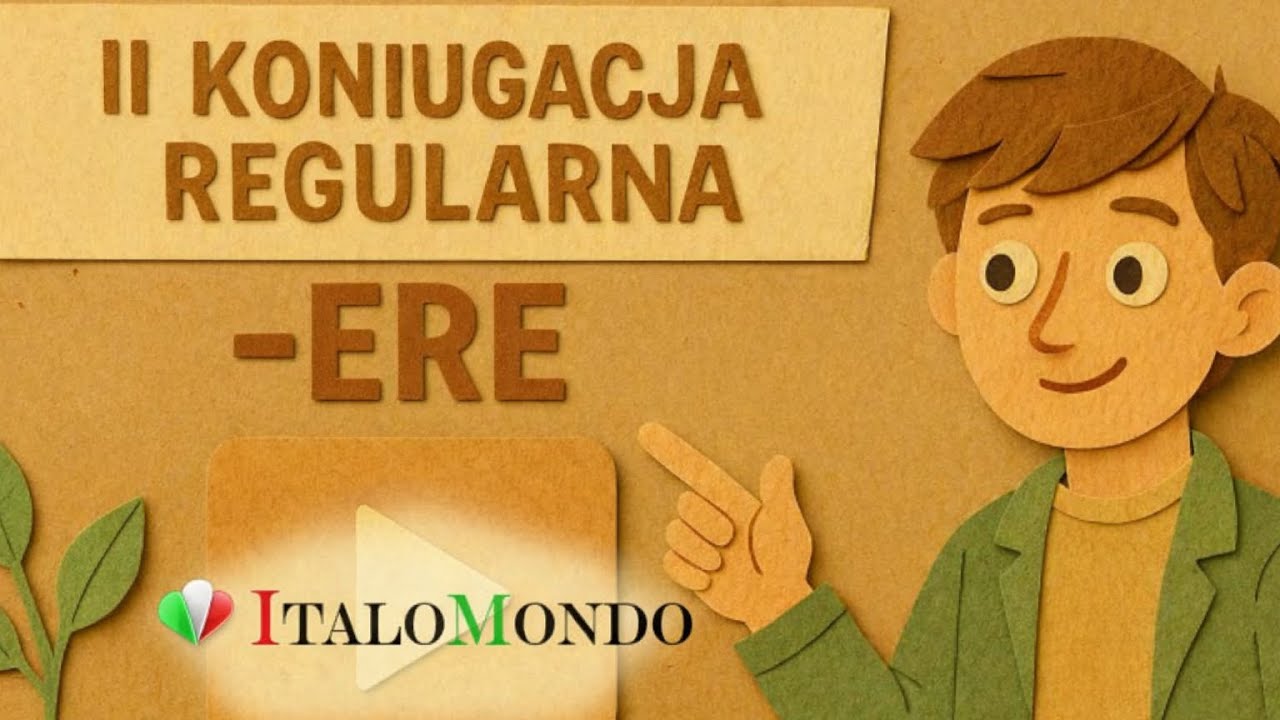 🇮🇹 2. KONIUGACJA -ERE  | Kurs włoskiego dla początkujących A0–A1 | Nauka włoskiego online
