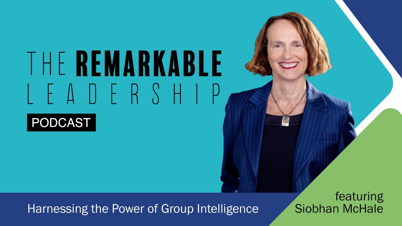 Harnessing the Power of Group Intelligence with Siobhan McHale