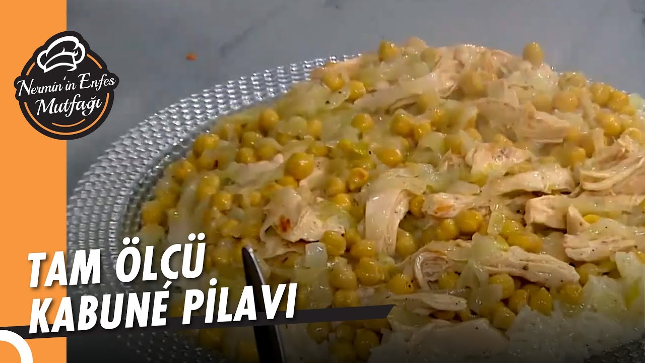 Mis Gibi Tavuklu Kabune Pilavı Tarifi - Nermin'in Enfes Mutfağı