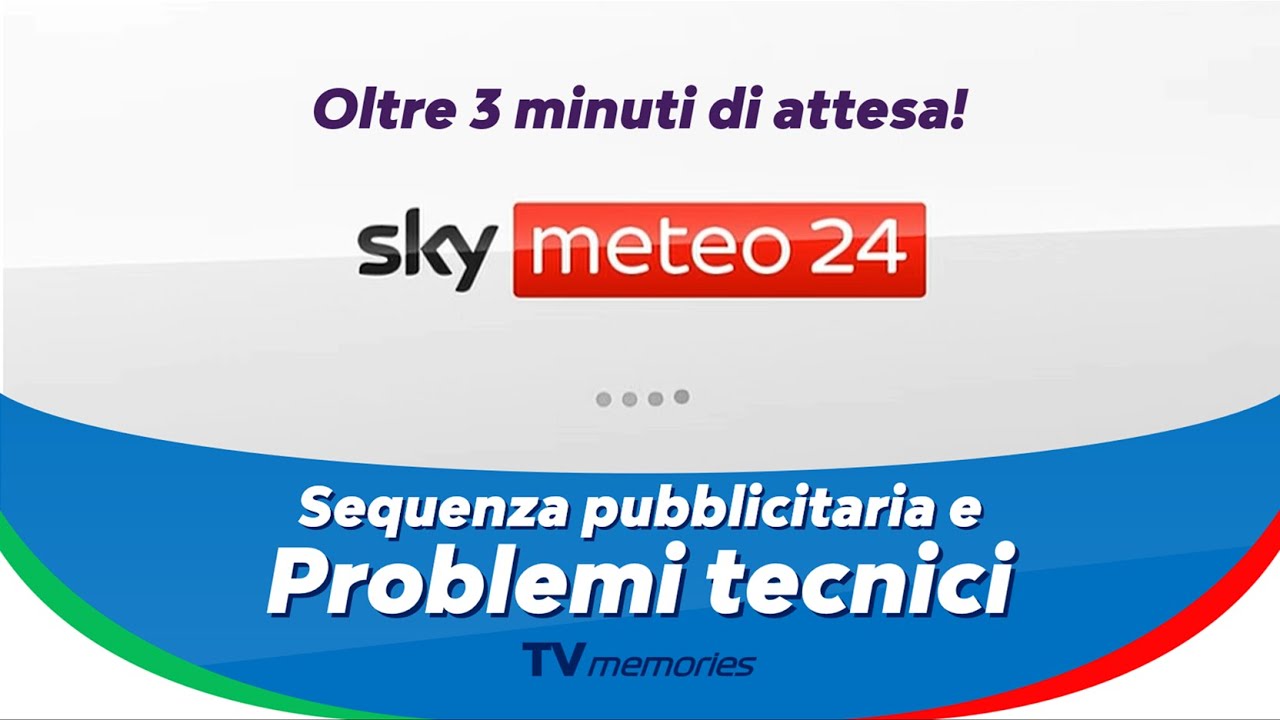 Ancora problemi tecnici: bumper di attesa da oltre 3 minuti! - Sky Meteo 24 [11 novembre 2025]