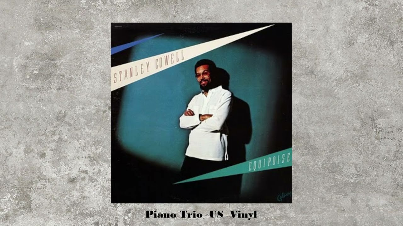 Stanley Cowell - Equipoise