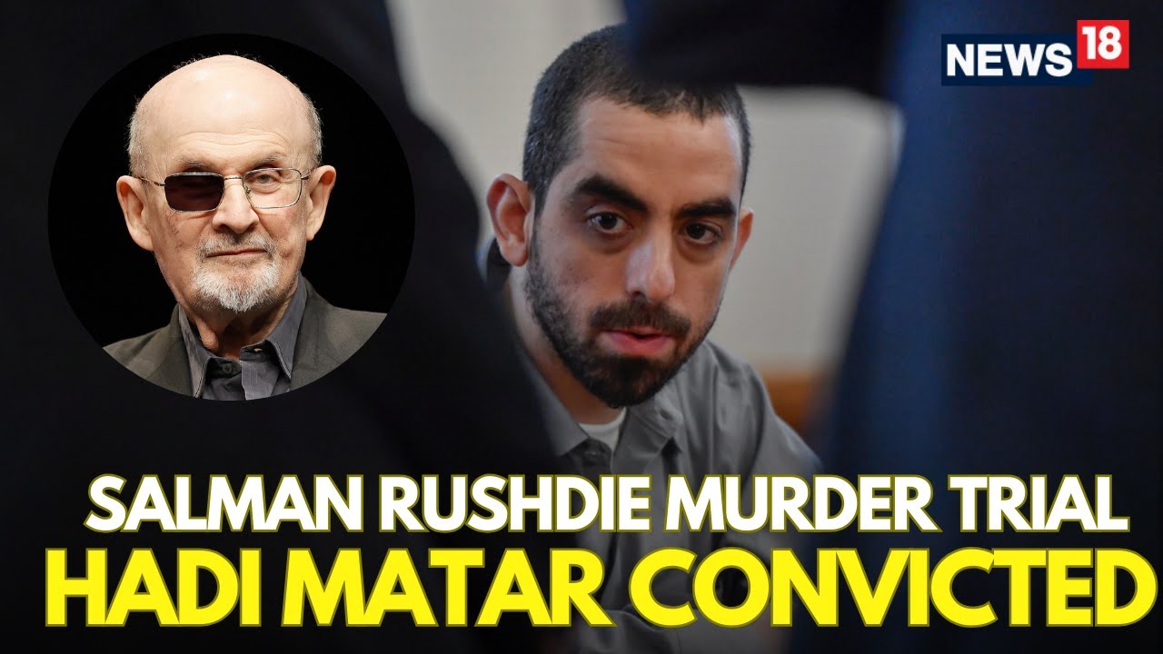 LIVE: Hadi Matar, Man Who Attacked Author Salman Rushdie Is Sentenced To 25 Years In Prison | N18G