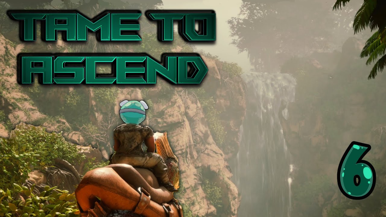 Baby's First Jungle • Tame To Ascend [E6]