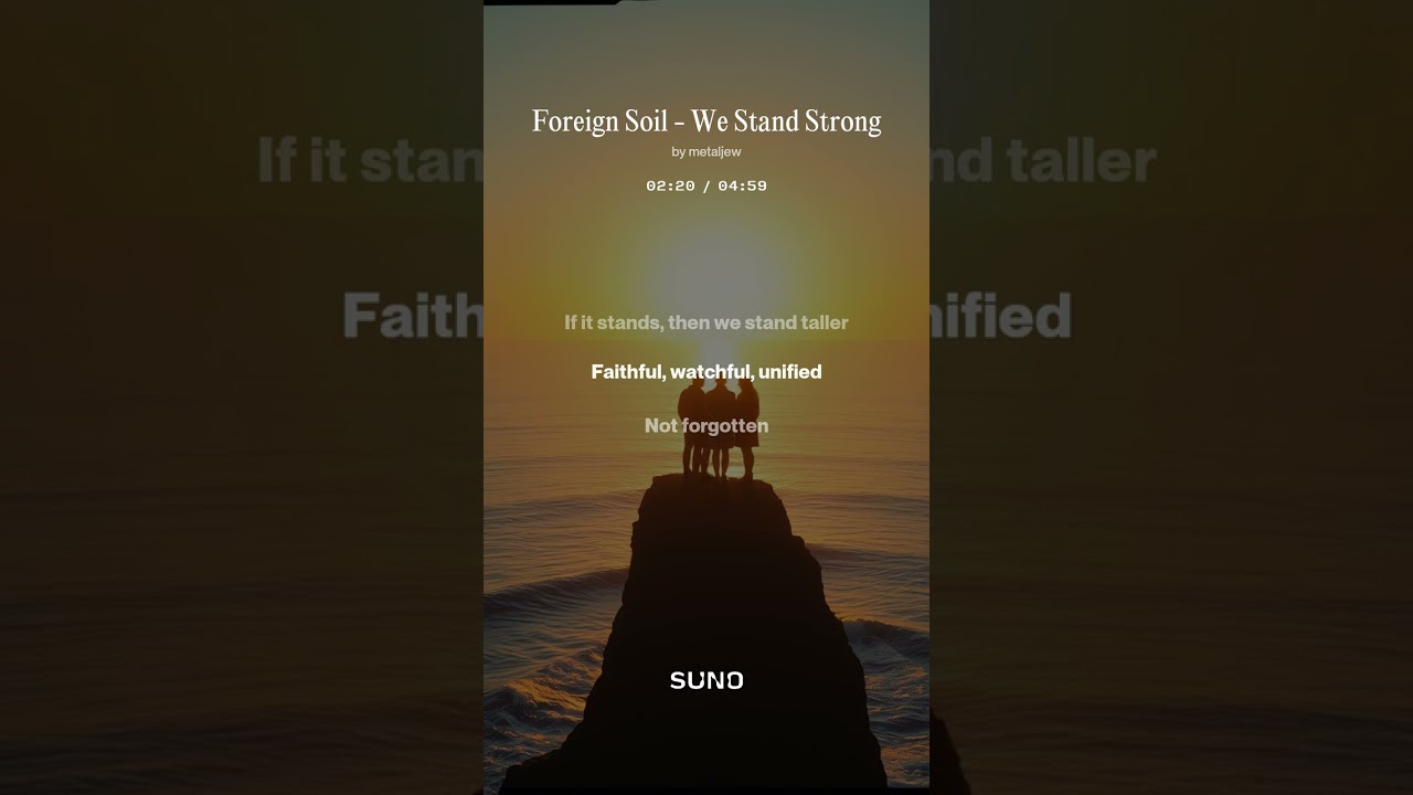 Foreign Soil - We Stand Strong