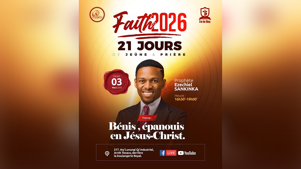 FAITH 2026 - JOUR 16 -  Prophète Ezéchiel Michael Sankinka
