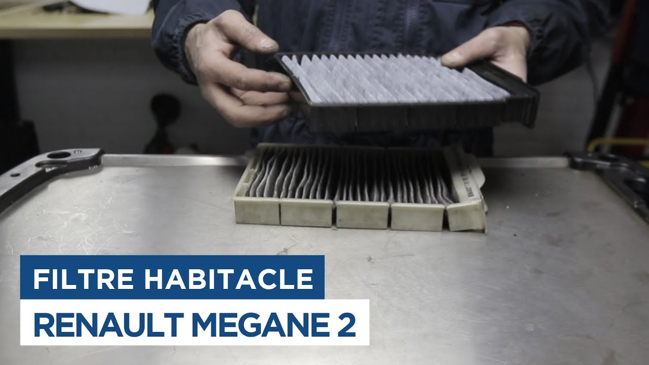 Changer le Filtre Habitacle - Renault Mégane 2