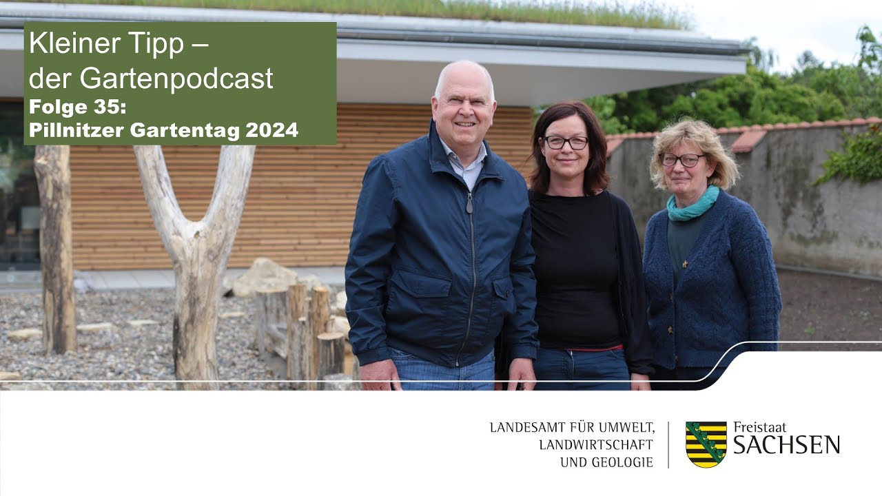 Kleiner Tipp - Gartenpodcast: Folge 35 - Pillnitzer Gartentag 2024