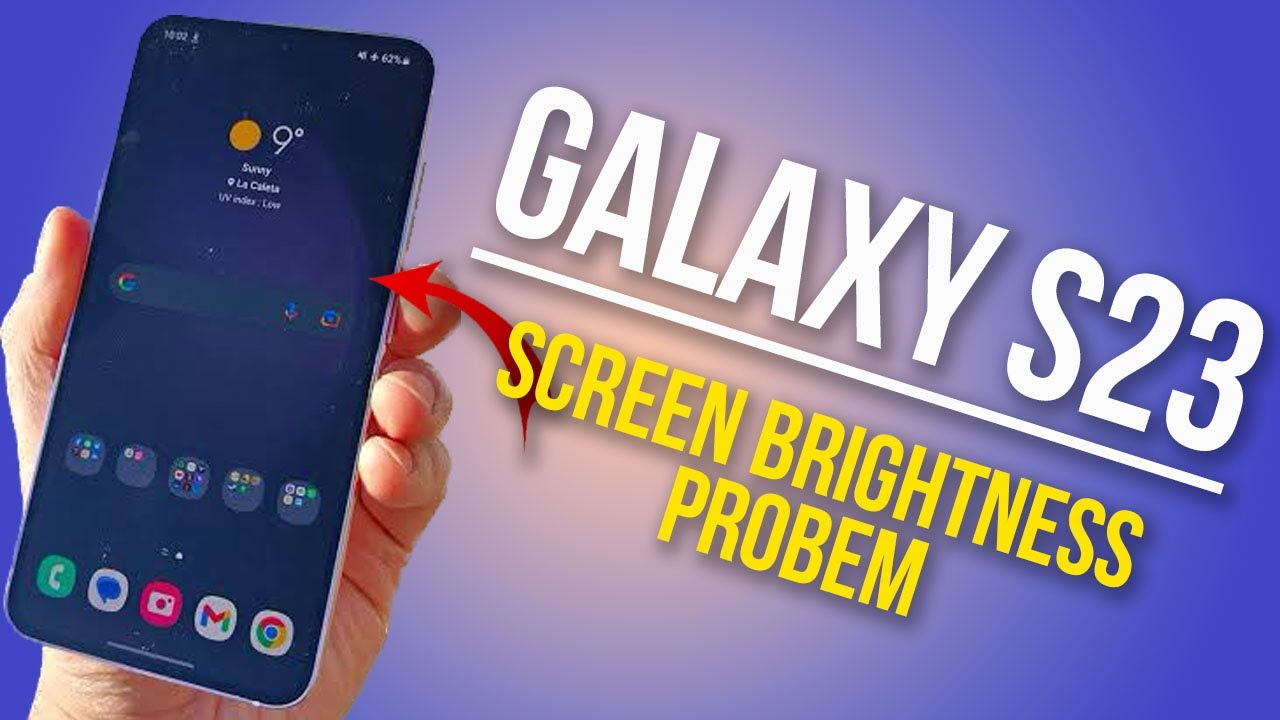 How to Resolve Galaxy S23 Display Brightness Problems
