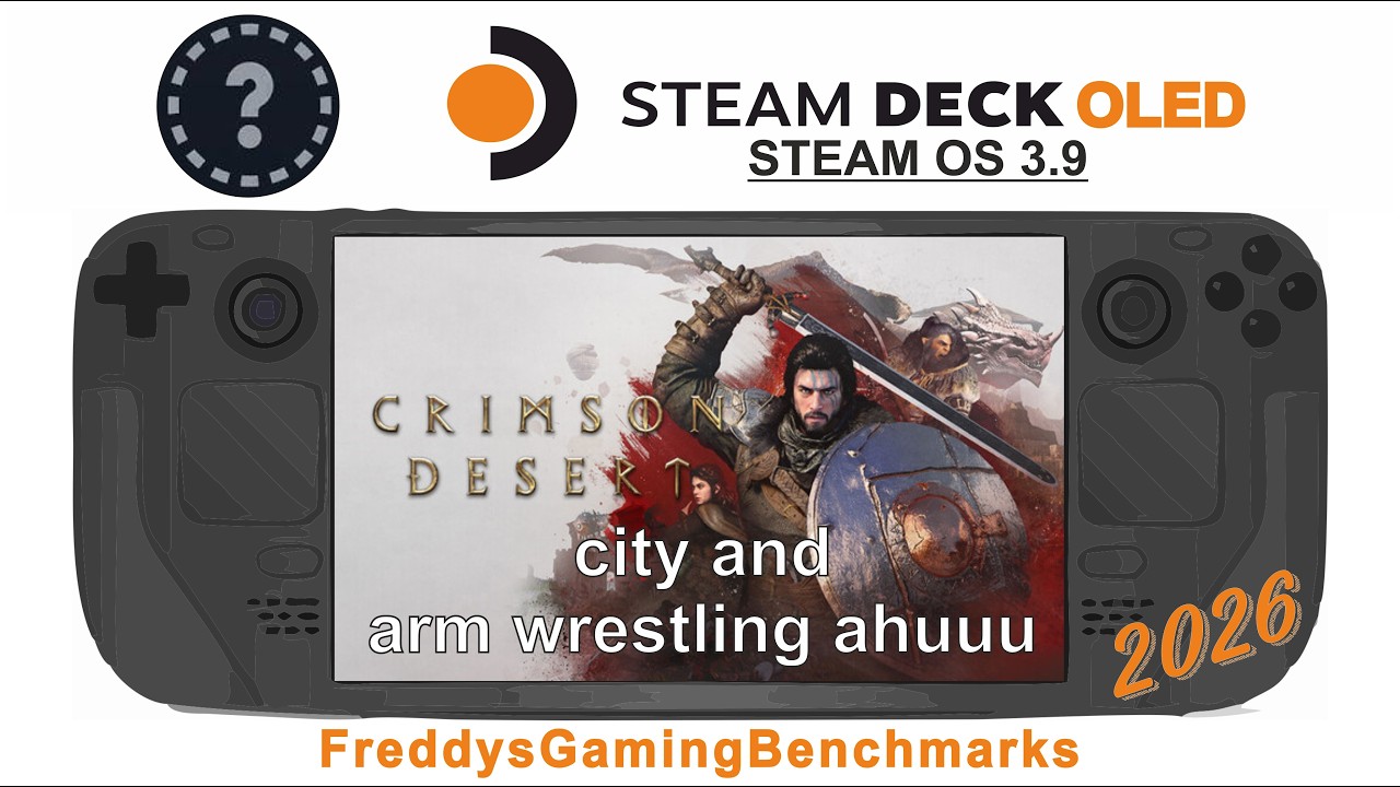 Crimson Desert (City and more) on Steam Deck OLED with Steam OS 3.9