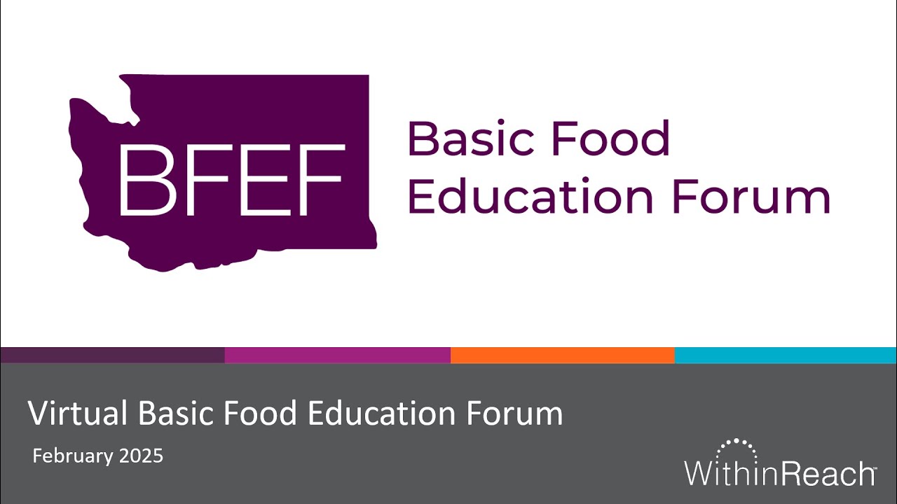 February 2025 Basic Food Education Forum