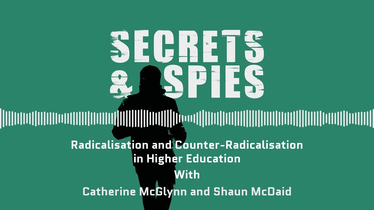 Radicalisation and Counter Radicalisation in Higher Education